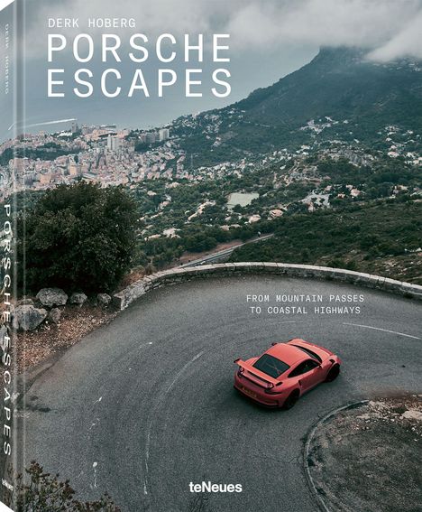 Der Text "Porsche Escapes: From mountain passes to coastal highways". Ein roter Sportwagen auf einer kurvigen Bergstraße.