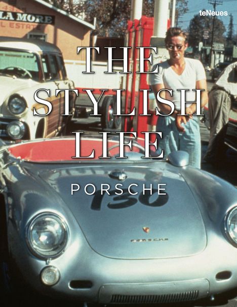 "The Stylish Life: Porsche" ist in großen Buchstaben geschrieben. Ein klassischer Porsche-Sportwagen steht im Vordergrund.