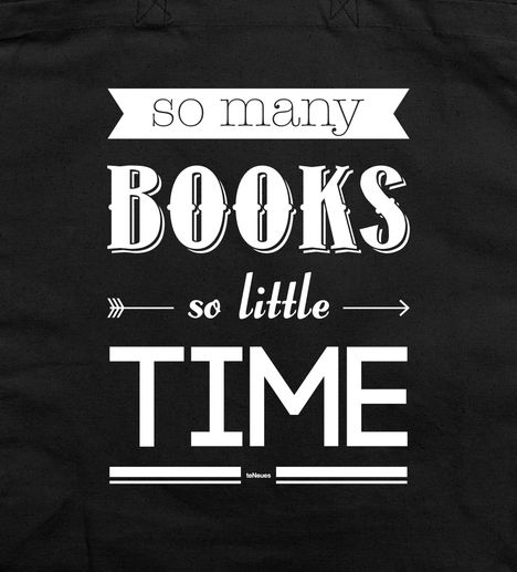Text: "so many BOOKS so little TIME". Schwarzer Hintergrund, weiße Schrift, verspielte Typografie.
