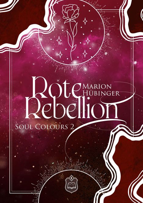 "Rote Rebellion" von Marion Hübinger, Soul Colours 2. Hintergrund in Rot-Pink mit stilisierter Rose und Sternen.
