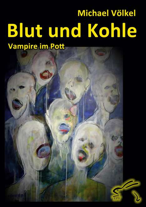 Michael Völkel: Blut und Kohle - Vampire im Pott, Buch