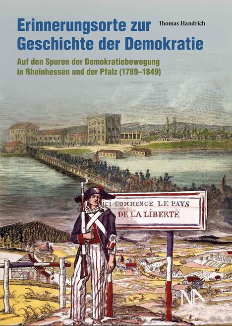 Thomas Handrich: Erinnerungsorte zur Geschichte der Demokratie, Buch