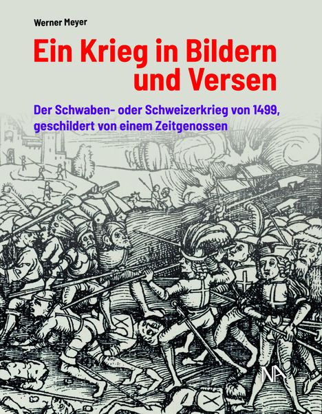 Werner Meyer: Ein Krieg in Bildern und Versen, Buch