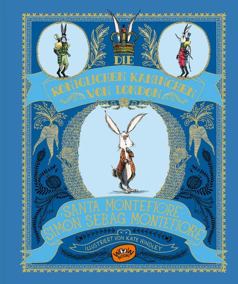 Santa Montefiore: Die königlichen Kaninchen von London (Bd. 1), Buch