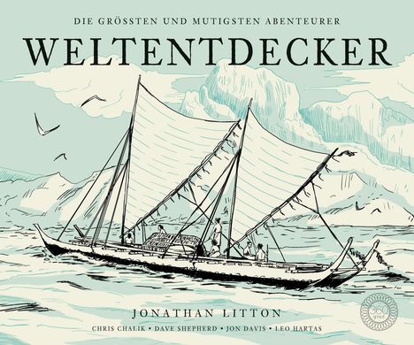 Jonathan Litton: Weltentdecker, Buch