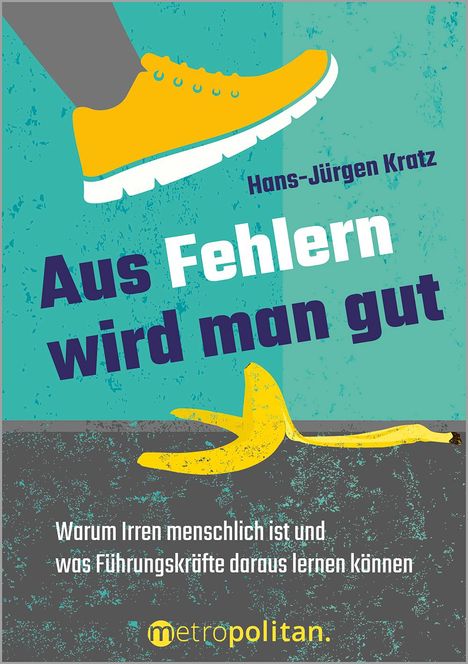 Hans-Jürgen Kratz: Aus Fehlern wird man gut, Buch