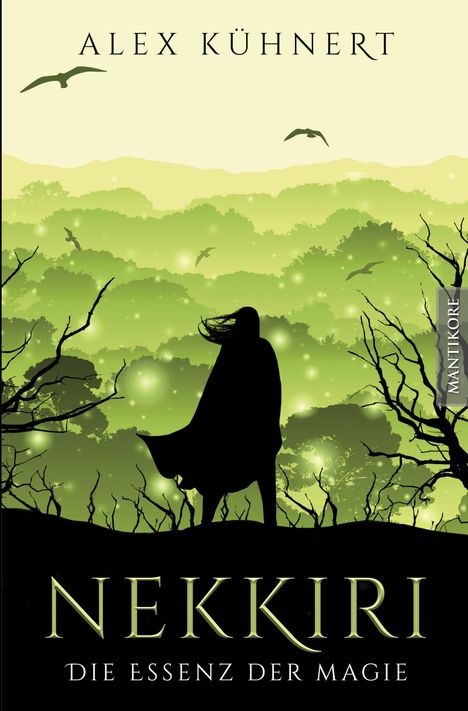 Alex Kühnert: Nekkiri 1 - Die Essenz der Magie, Buch