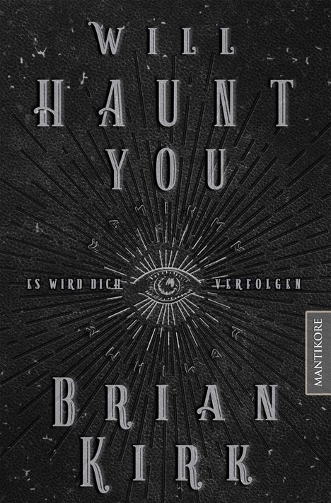 Brian Kirk: Will haunt you - Dieses Buch wird dich verfolgen, Buch