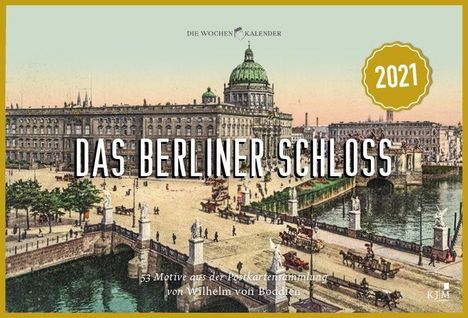 Berliner Schloss 2021, Kalender