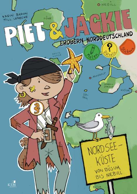 Karin Baron: Piet und Jackie erobern die Nordseeküste, Buch