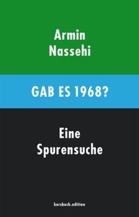 Armin Nassehi: Gab es 1968?, Buch