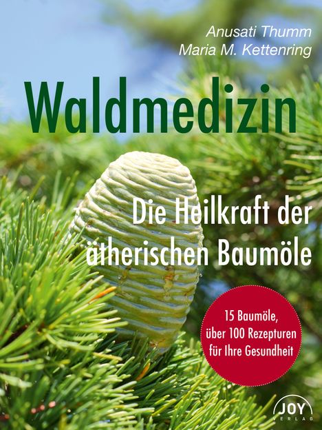 Anusati Thumm: Waldmedizin, Buch