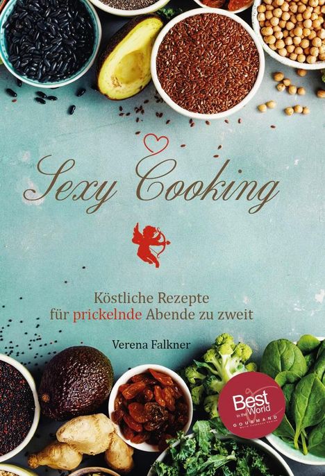 Verena Falkner: Sexy Cooking, Buch