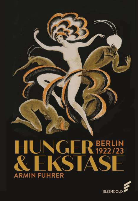 Armin Fuhrer: Hunger &amp; Ekstase, Buch