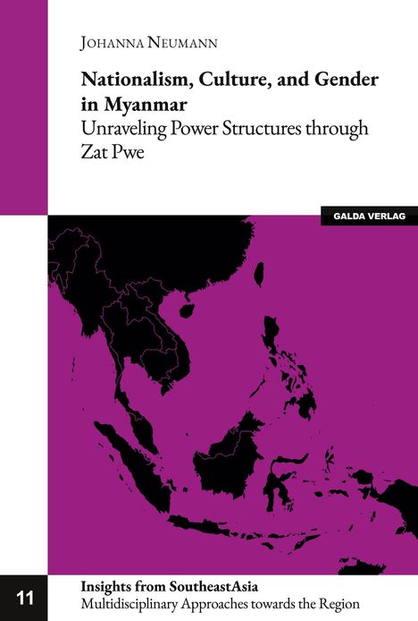 Johanna Neumann: Nationalism, Culture, and Gender in Myanmar, Buch