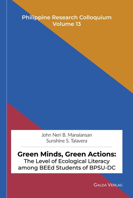 "Philippine Research Colloquium Volume 13. Green Minds, Green Actions: ... BEEd Students of BPSU-DC." Farbiges, geometrisches Cover.
