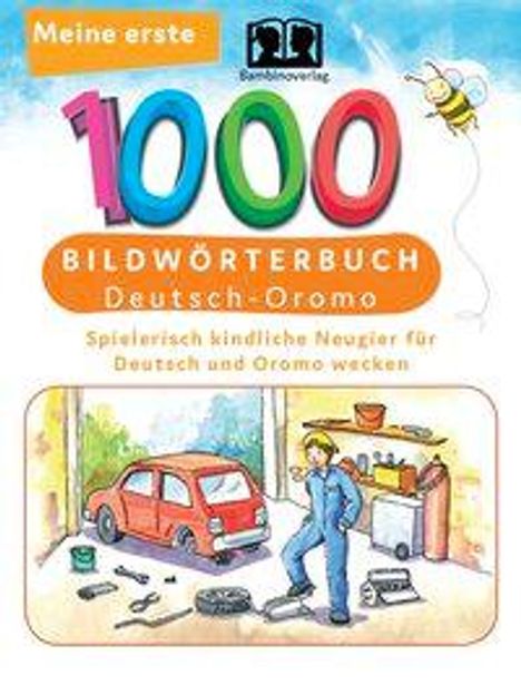 ersten 1000 Wörter Bildwörterbuch Deutsch-Oromo, Buch