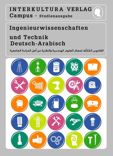 Interkultura Verlag: Studienwörterbuch für Ingenieurwissenschaften. Deutsch-Arabisch, Buch