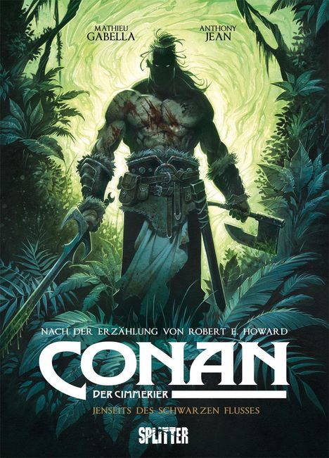 Mathieu Gabella: Conan der Cimmerier: Jenseits des schwarzen Flusses, Buch