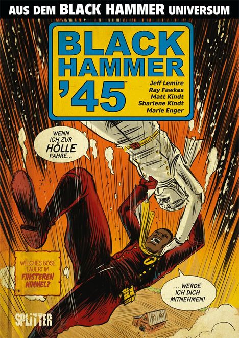 Jeff Lemire: Lemire, J: Black Hammer '45, Buch