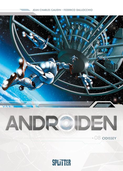 Jean-Charles Gaudin: Androiden. Band 8, Buch