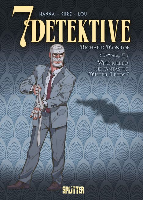 Herik Hanna: 7 Detektive: Richard Monroe - Who killed the fantastic Mister Leeds?, Buch