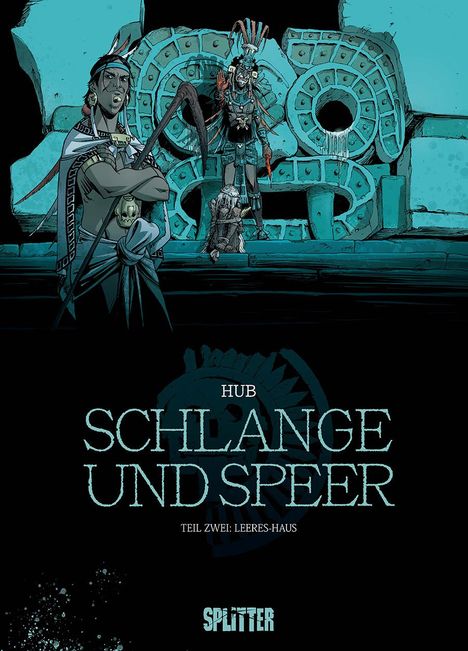 Hub: Schlange und Speer. Band 2, Buch