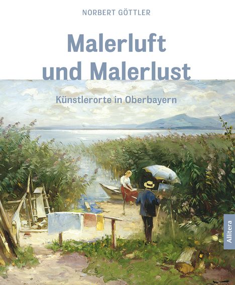 Norbert Göttler: Malerluft und Malerlust, Buch