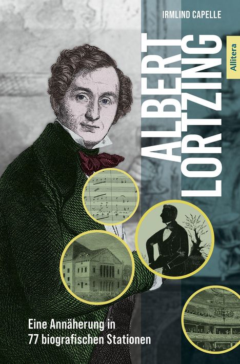 Irmlind Capelle: Albert Lortzing, Buch