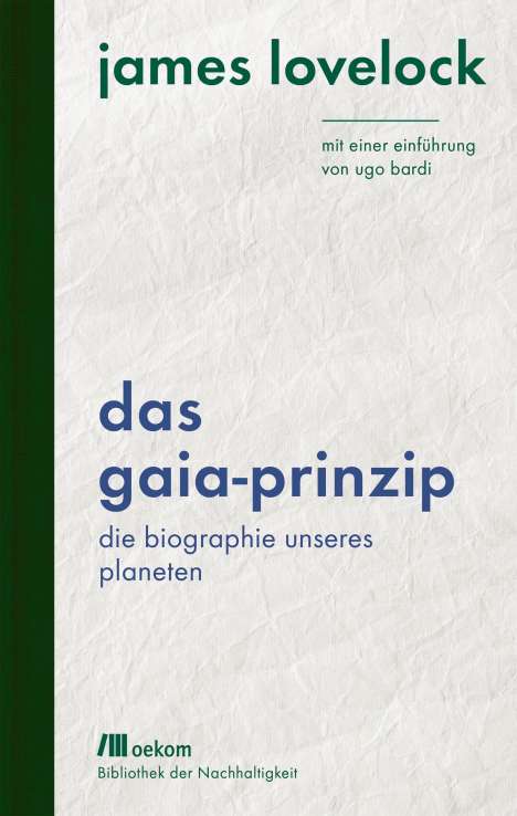 James Lovelock: Lovelock, J: Gaia-Prinzip, Buch