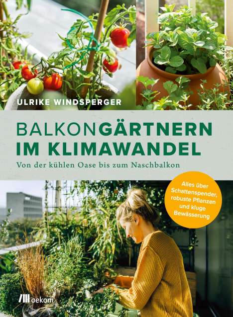 Ulrike Windsperger: Balkongärtnern im Klimawandel, Buch