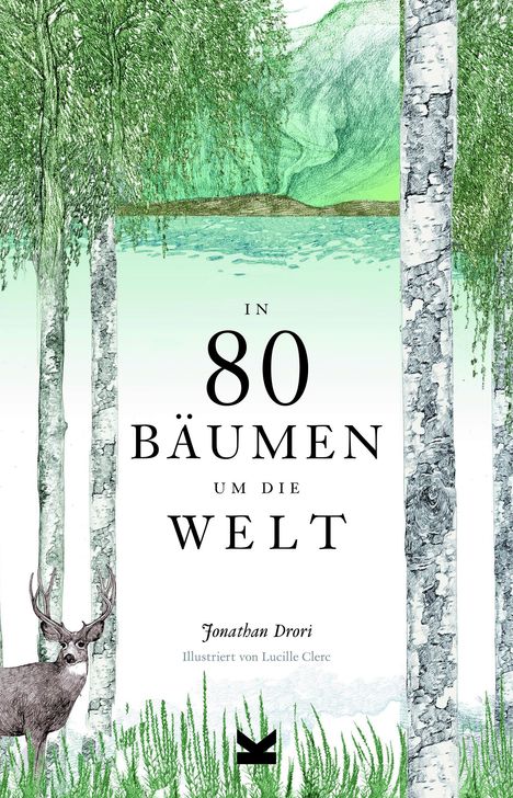 Jonathan Drori: In 80 Bäumen um die Welt, Buch