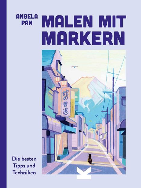 Angela Pan: Malen mit Markern, Buch