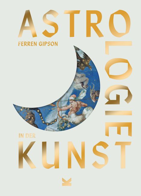 Große goldene Schrift: "ASTROLOGY IN ART." Ein diagonaler roter Text "COVER FOLGT". Illustration eines Zentauren im Himmel.