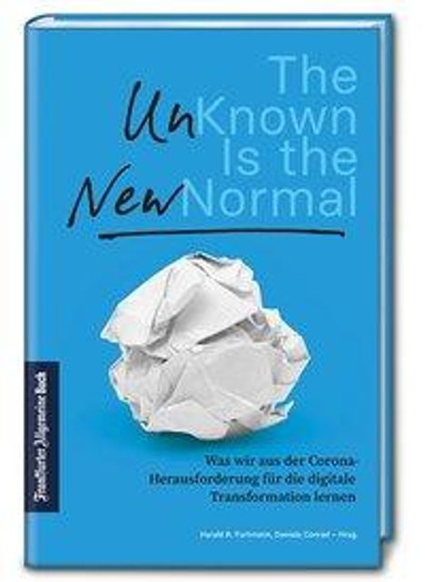 The Unknown is the New Normal, Buch