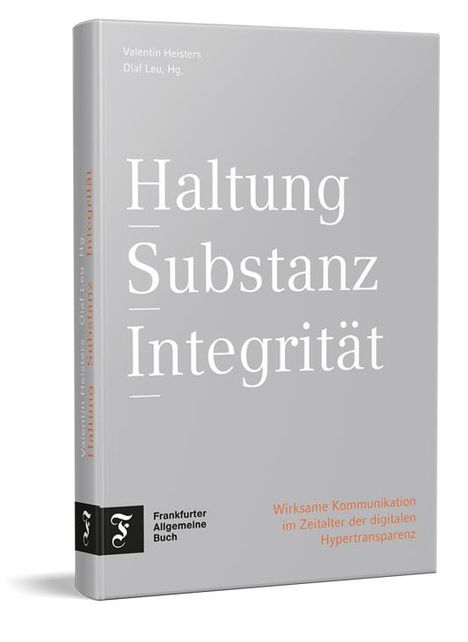 Haltung - Substanz - Integrität, Buch