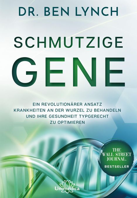 Ben Lynch: Schmutzige Gene, Buch