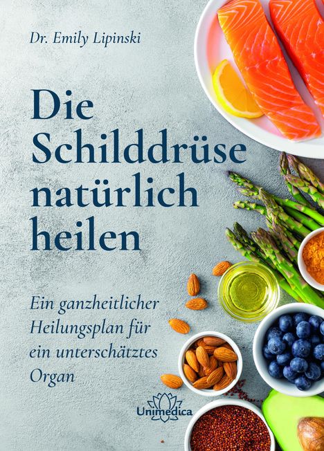 Emily Lipinski: Die Schilddrüse natürlich heilen, Buch