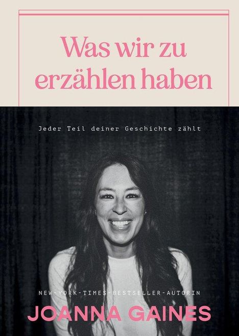 Joanna Gaines: Was wir zu erzählen haben, Buch