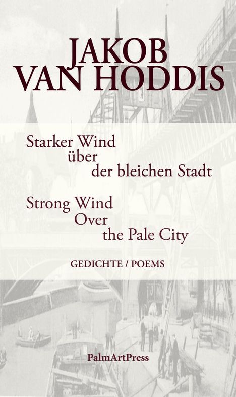 Jakob van Hoddis: Starker Wind über der bleichen Stadt, Buch