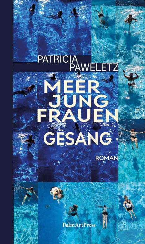 Patricia Paweletz: Paweletz, P: Meerjungfrauengesang, Buch