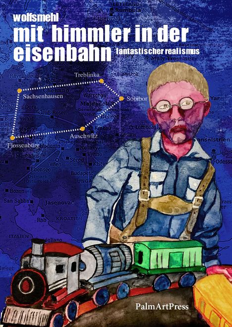 Wolfsmehl: Mit Himmler in der Eisenbahn, Buch