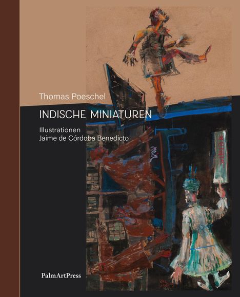 Thomas Poeschel: Indische Miniaturen, Buch