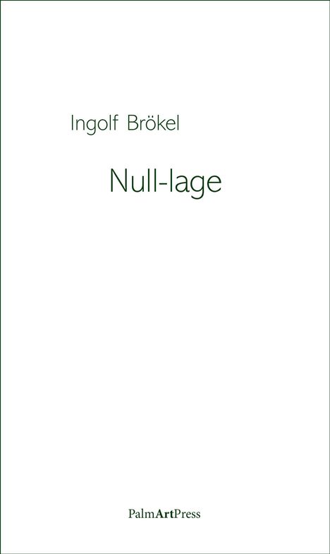 Ingolf Brökel: Null-lage, Buch