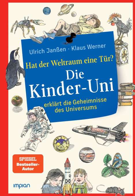 Ulrich Janßen: Die Kinder-Uni: hat der Weltraum eine Tür?, Buch