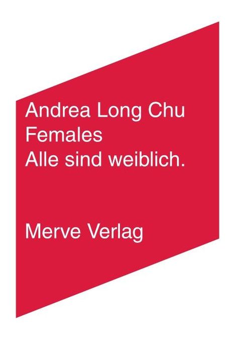 Andrea Long Chu: Females, Buch