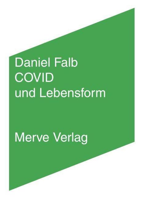 Daniel Falb: Falb, D: COVID und Lebensform, Buch