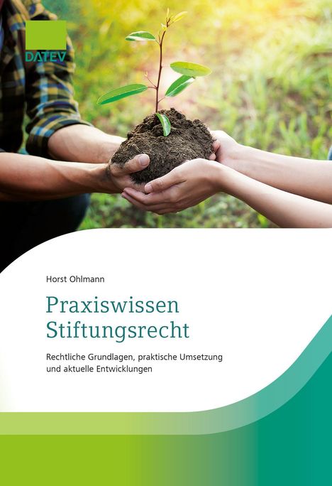 Text: "Praxiswissen Stiftungsrecht". Hände pflanzen Setzling in Erde. Links oben ein grünes Logo von DATEV.