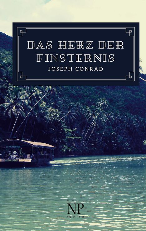 Joseph Conrad: Das Herz der Finsternis, Buch