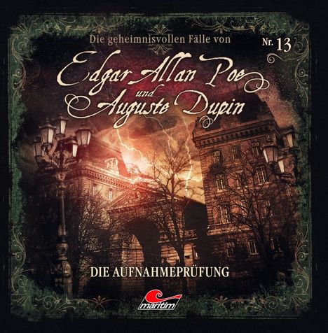 Edgar Allan Poe &amp; Auguste Dupin (13) Die Aufnahmeprüfung, CD